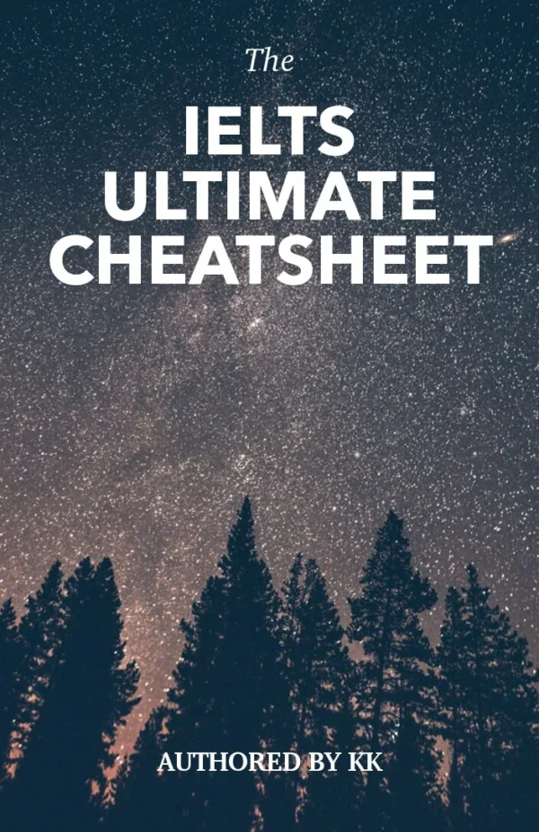 The IELTS Ultimate Cheatsheet