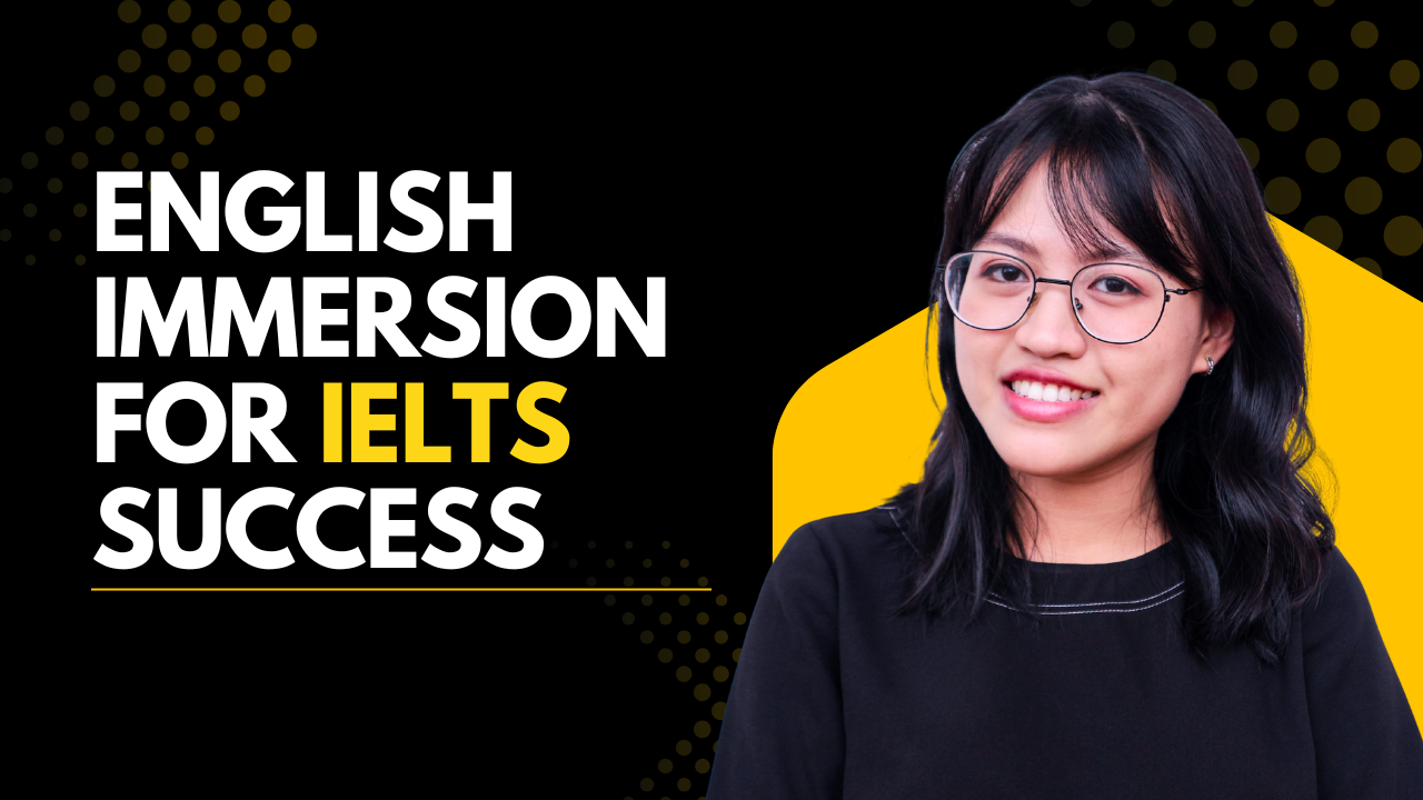 English Immersion for IELTS Success